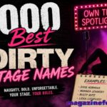 1000 Best Dirty Stage Names: Funny, Sexy, Cute & Exotic Classic Dancers