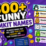 500+ Funny Gimkit Names 😂 (Best Ideas for 2026 Updated That Will Make Everyone Laugh)