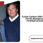 Tucker Carlson Wife Net Worth Family Background and Inheritance Explained
