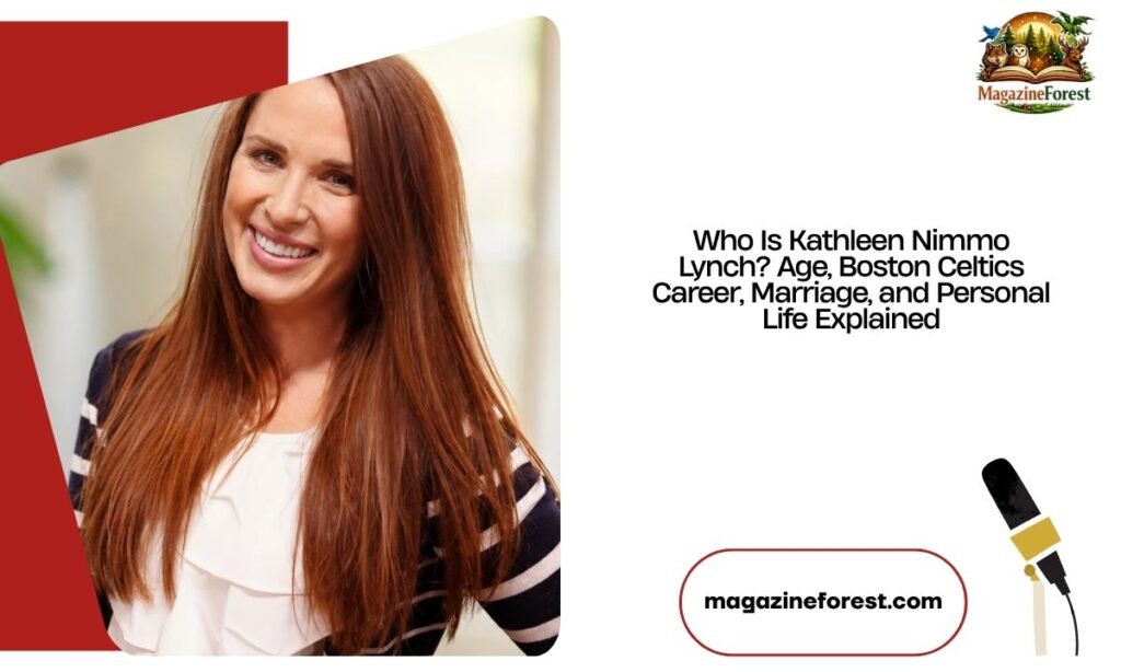 Who Is Kathleen Nimmo Lynch? Age, Boston Celtics Career, Marriage, and Personal Life Explained